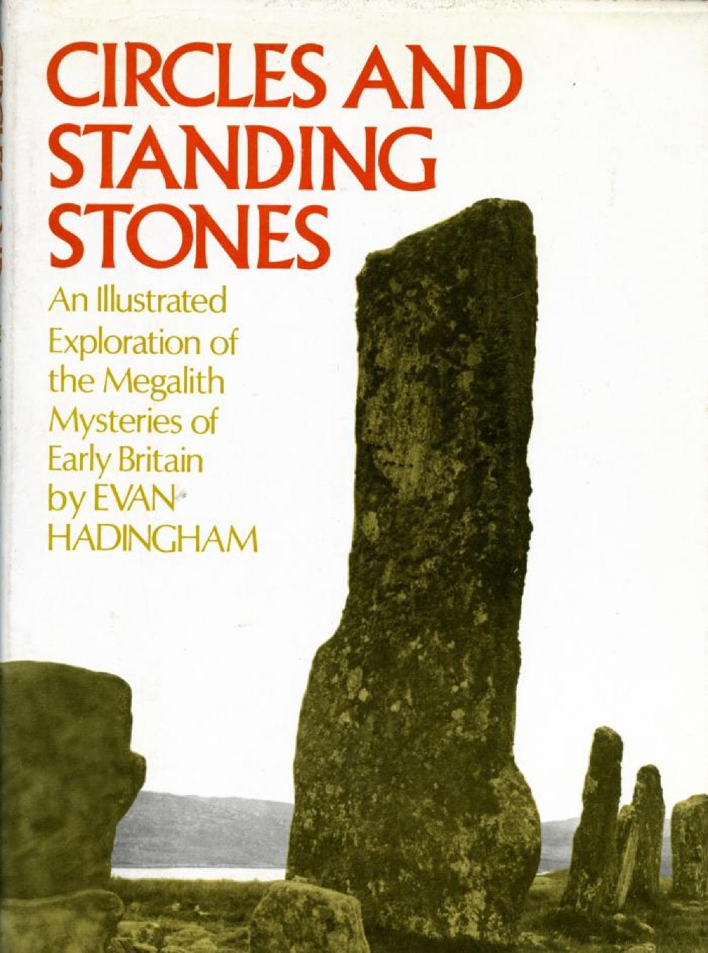 Circles and Standing Stones