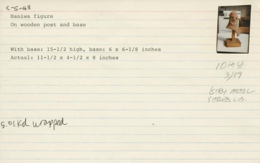 Catalog Card for Japanese; Head of Haniwa Figure; Tumulus Period, 5th-6th century; Earthenware, wood base; 11 1/2 x 4 1/2 x 8 in., base 6 x 6 1/8 in.; Collection of Isamu Noguchi. (Study Collection; Collectibles, C-S-48)
