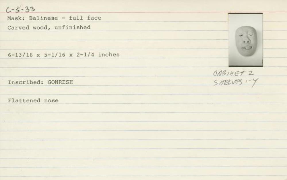 Catalog Card for Balinese; Topeng Bondres Mask; 20th century; Wood; 6 13/16 x 5 1/16 x 2 1/4 in.; Collection of Isamu Noguchi. (Study Collection; Collectibles, C-S-33)
