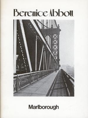Berenice Abbott at Marlborough Gallery, January 6-24, 1976 [EXHIBITION CATALOG]